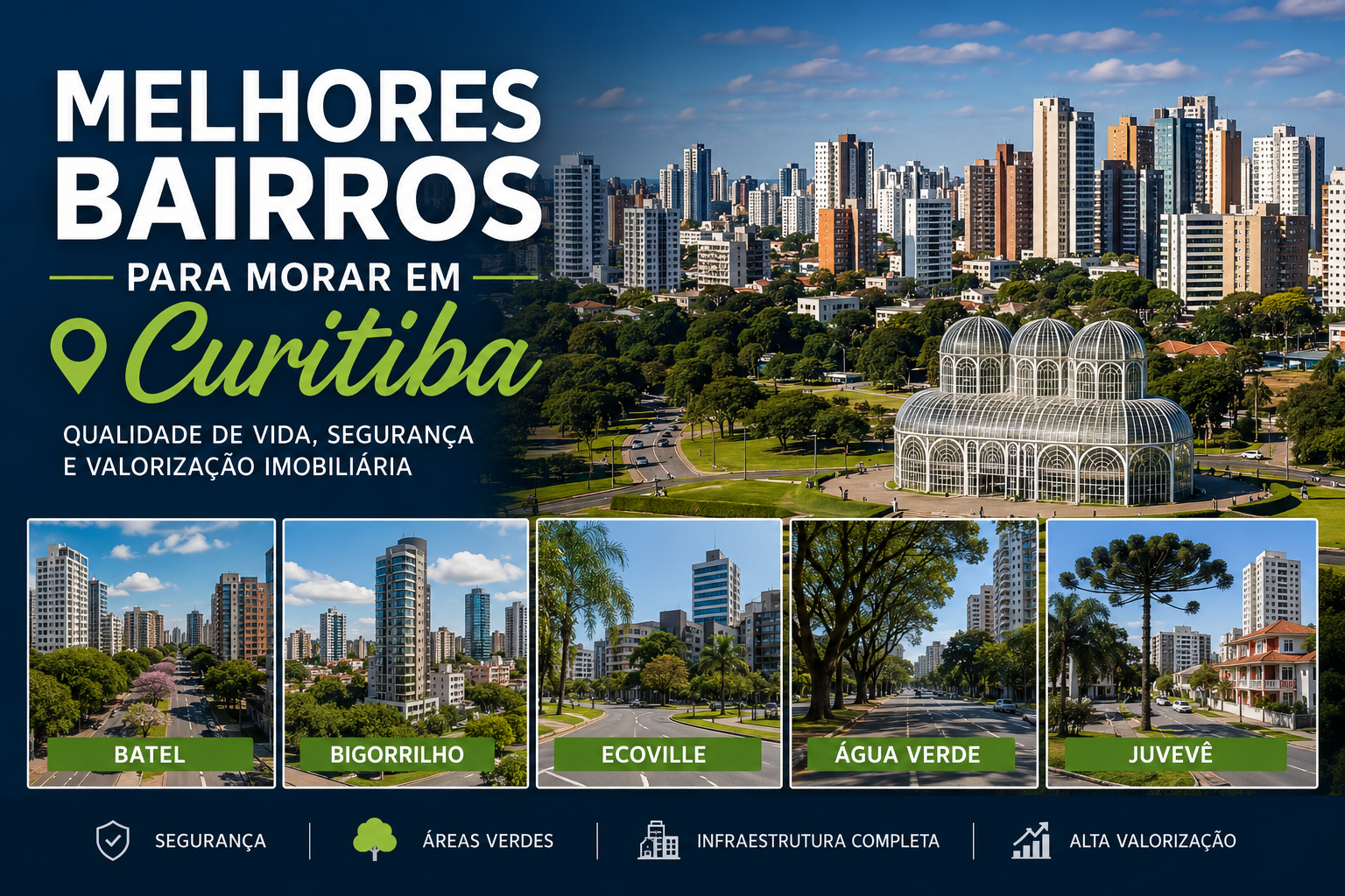Melhores bairros para morar em Curitiba